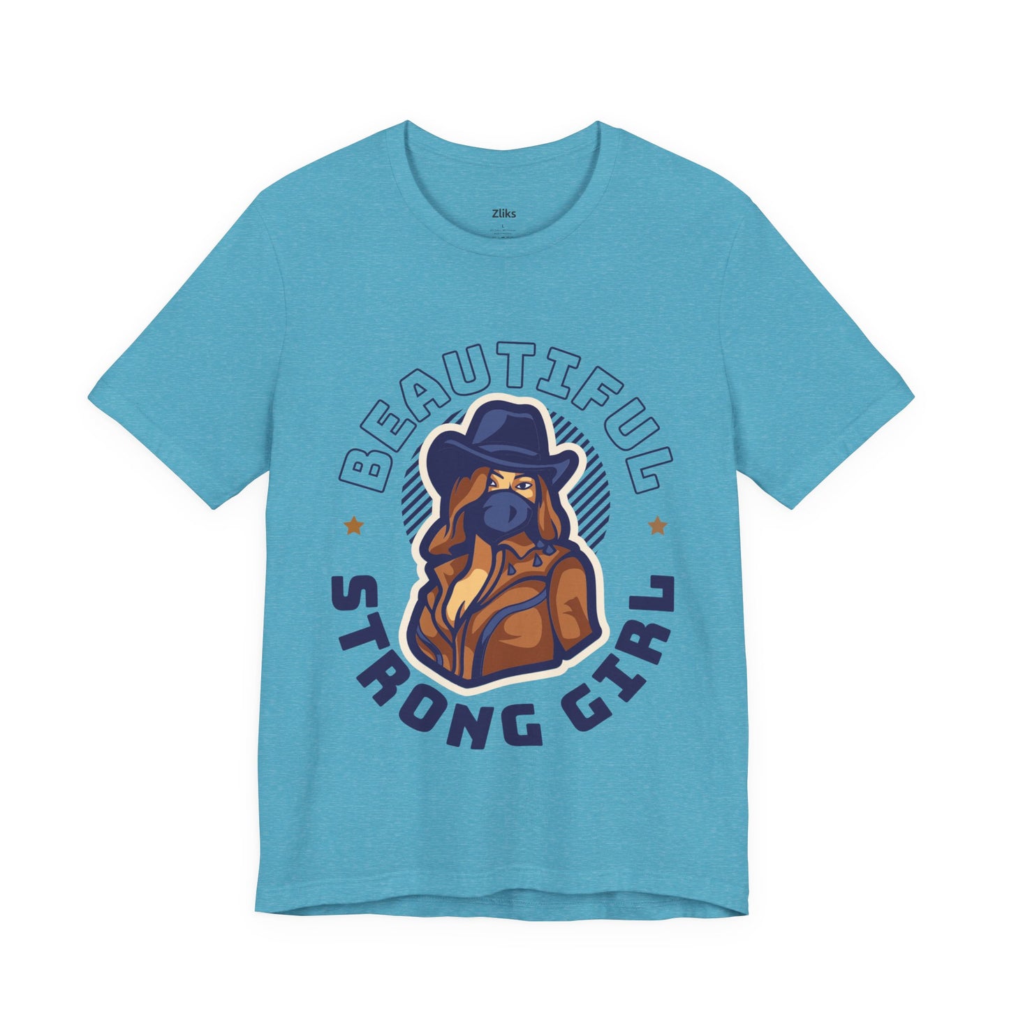 Beautiful Strong Girl Cowgirl Graphic T-Shirt | Western Woman Empowerment Tee